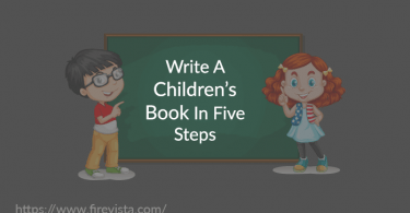 How To Write A Children’s Book In Five Steps