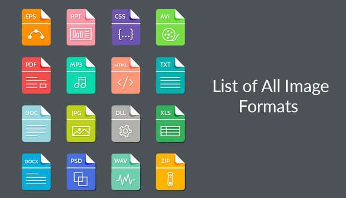 100 File Formats in the List of All Image Formats