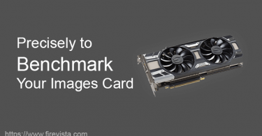 How Precisely to Benchmark Your Images Card