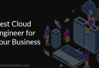 best cloud engineer for your business