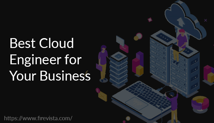 best cloud engineer for your business