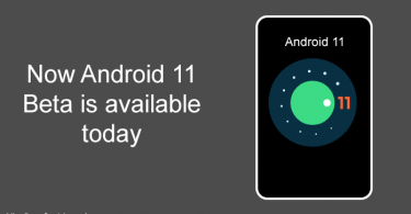 Now Android 11 Beta is available today