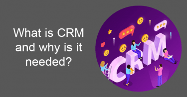 What is CRM and why is it needed