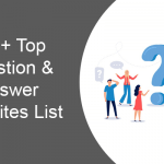 Question & Answer Websites List