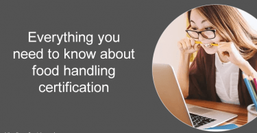 Everything you need to know about food handling certification