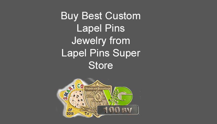 Buy Best Custom Lapel Pins Jewelry from Lapel Pins Super Store