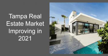 Tampa Real Estate Market Improving in 2021