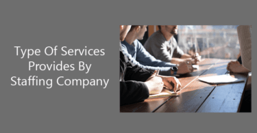 Type Of Services Provides By Staffing Company