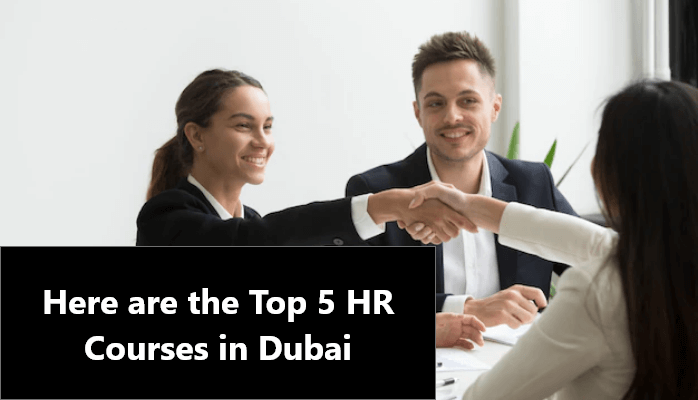 Hence, we recommend some top HR Courses in Dubai  provided by reputed Dubai Training Centers to professionals